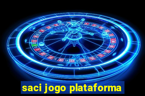 saci jogo plataforma